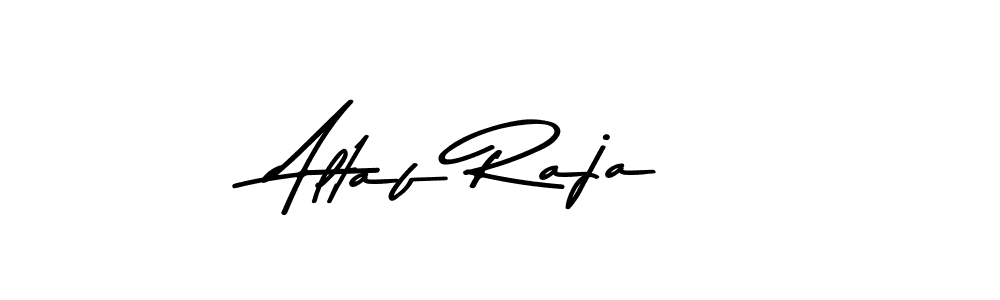 Make a short Altaf Raja signature style. Manage your documents anywhere anytime using Asem Kandis PERSONAL USE. Create and add eSignatures, submit forms, share and send files easily. Altaf Raja signature style 9 images and pictures png