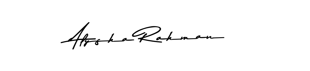 Alysha Rahman stylish signature style. Best Handwritten Sign (Asem Kandis PERSONAL USE) for my name. Handwritten Signature Collection Ideas for my name Alysha Rahman. Alysha Rahman signature style 9 images and pictures png