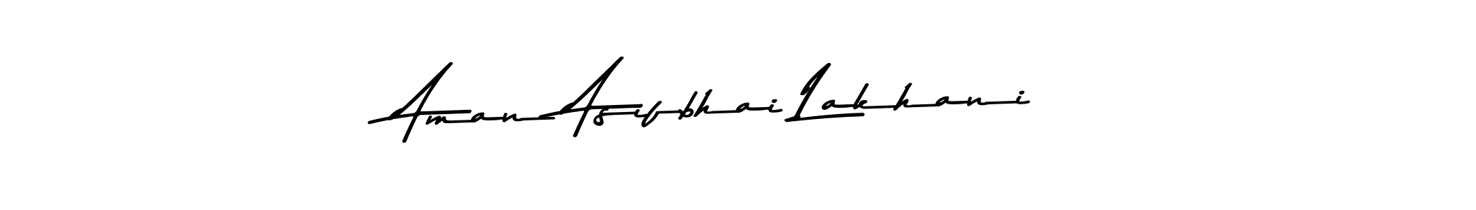 Make a beautiful signature design for name Aman Asifbhai Lakhani. With this signature (Asem Kandis PERSONAL USE) style, you can create a handwritten signature for free. Aman Asifbhai Lakhani signature style 9 images and pictures png