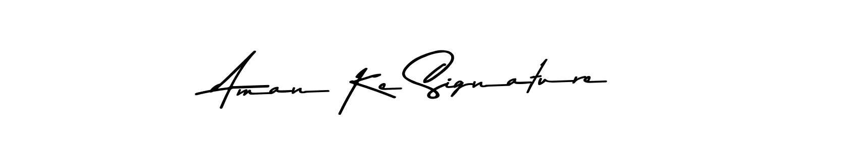 if you are searching for the best signature style for your name Aman Ke Signature. so please give up your signature search. here we have designed multiple signature styles  using Asem Kandis PERSONAL USE. Aman Ke Signature signature style 9 images and pictures png