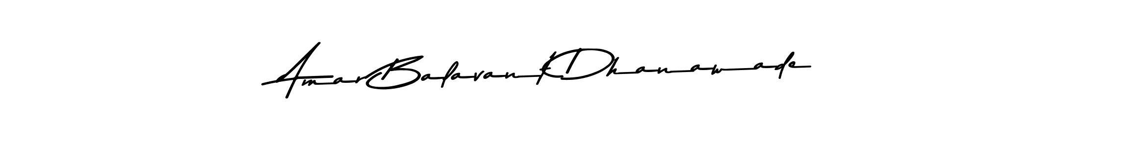 Use a signature maker to create a handwritten signature online. With this signature software, you can design (Asem Kandis PERSONAL USE) your own signature for name Amar Balavant Dhanawade. Amar Balavant Dhanawade signature style 9 images and pictures png