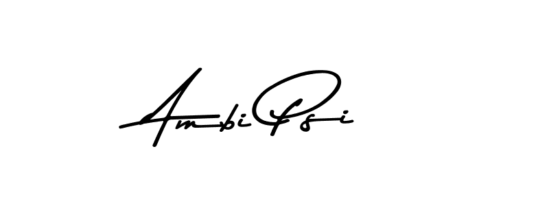 Use a signature maker to create a handwritten signature online. With this signature software, you can design (Asem Kandis PERSONAL USE) your own signature for name Ambi Psi. Ambi Psi signature style 9 images and pictures png