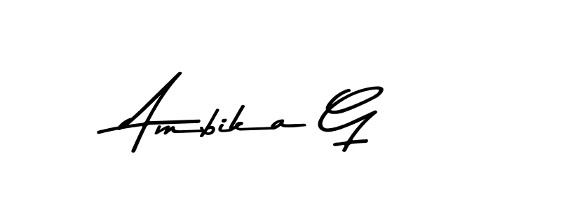 Make a beautiful signature design for name Ambika G. With this signature (Asem Kandis PERSONAL USE) style, you can create a handwritten signature for free. Ambika G signature style 9 images and pictures png