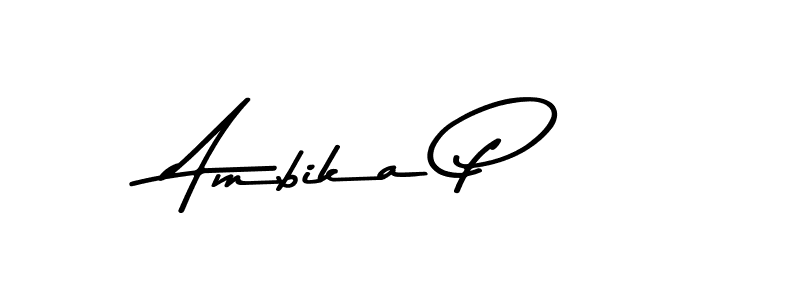 Make a beautiful signature design for name Ambika P. With this signature (Asem Kandis PERSONAL USE) style, you can create a handwritten signature for free. Ambika P signature style 9 images and pictures png