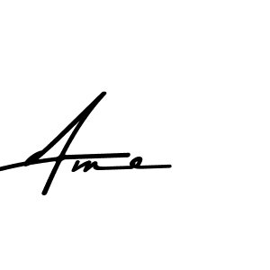 You should practise on your own different ways (Asem Kandis PERSONAL USE) to write your name (Ame) in signature. don't let someone else do it for you. Ame signature style 9 images and pictures png