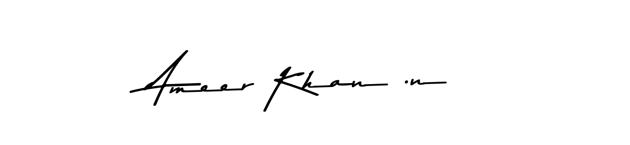 Asem Kandis PERSONAL USE is a professional signature style that is perfect for those who want to add a touch of class to their signature. It is also a great choice for those who want to make their signature more unique. Get Ameer Khan .n name to fancy signature for free. Ameer Khan .n signature style 9 images and pictures png