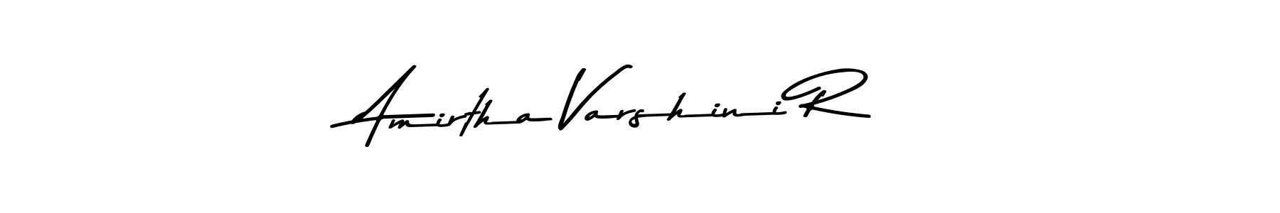 Amirtha Varshini R stylish signature style. Best Handwritten Sign (Asem Kandis PERSONAL USE) for my name. Handwritten Signature Collection Ideas for my name Amirtha Varshini R. Amirtha Varshini R signature style 9 images and pictures png