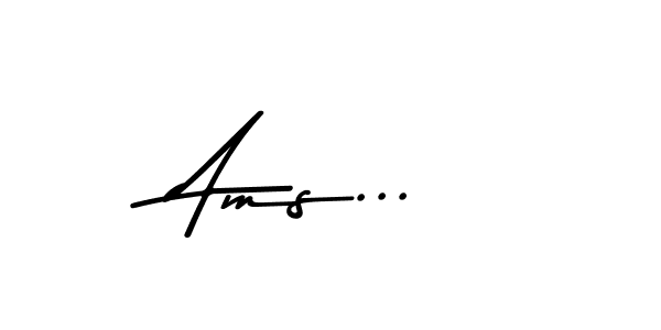 You should practise on your own different ways (Asem Kandis PERSONAL USE) to write your name (Ams...) in signature. don't let someone else do it for you. Ams... signature style 9 images and pictures png