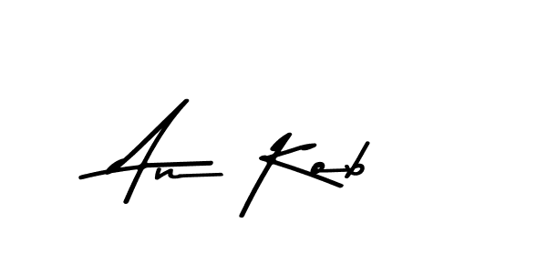 How to make An Kob name signature. Use Asem Kandis PERSONAL USE style for creating short signs online. This is the latest handwritten sign. An Kob signature style 9 images and pictures png