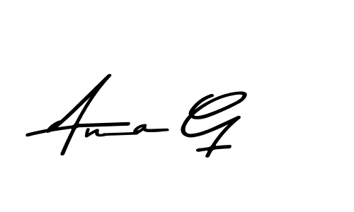Ana G stylish signature style. Best Handwritten Sign (Asem Kandis PERSONAL USE) for my name. Handwritten Signature Collection Ideas for my name Ana G. Ana G signature style 9 images and pictures png