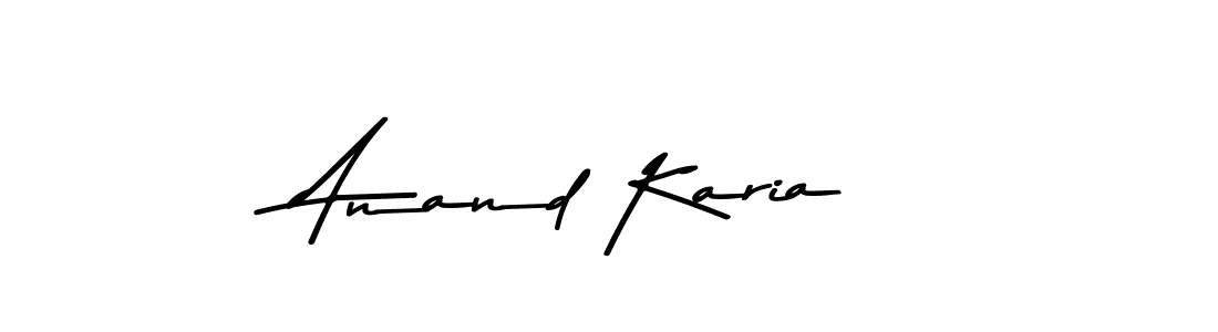 Design your own signature with our free online signature maker. With this signature software, you can create a handwritten (Asem Kandis PERSONAL USE) signature for name Anand Karia. Anand Karia signature style 9 images and pictures png
