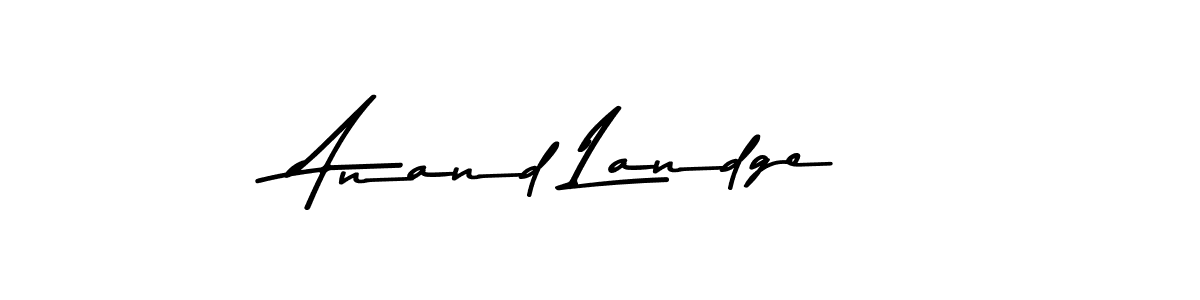 Create a beautiful signature design for name Anand Landge. With this signature (Asem Kandis PERSONAL USE) fonts, you can make a handwritten signature for free. Anand Landge signature style 9 images and pictures png