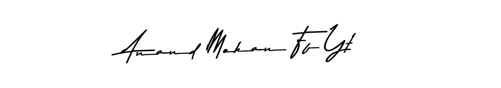 This is the best signature style for the Anand Mohan Ff Yt name. Also you like these signature font (Asem Kandis PERSONAL USE). Mix name signature. Anand Mohan Ff Yt signature style 9 images and pictures png