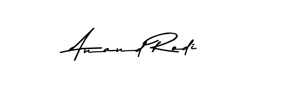 How to make Anand Rodi name signature. Use Asem Kandis PERSONAL USE style for creating short signs online. This is the latest handwritten sign. Anand Rodi signature style 9 images and pictures png