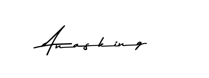 How to make Anasking name signature. Use Asem Kandis PERSONAL USE style for creating short signs online. This is the latest handwritten sign. Anasking signature style 9 images and pictures png
