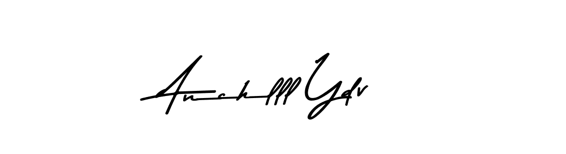 Check out images of Autograph of Anchlll Ydv name. Actor Anchlll Ydv Signature Style. Asem Kandis PERSONAL USE is a professional sign style online. Anchlll Ydv signature style 9 images and pictures png