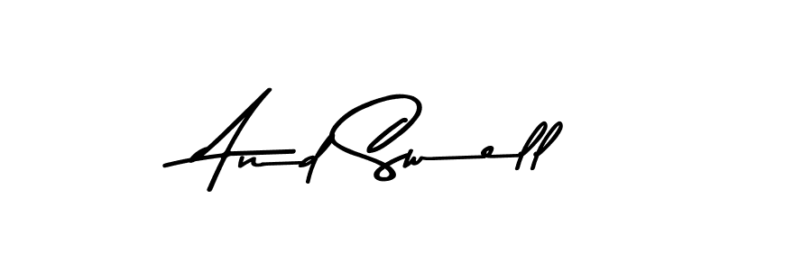 How to make And Swell signature? Asem Kandis PERSONAL USE is a professional autograph style. Create handwritten signature for And Swell name. And Swell signature style 9 images and pictures png