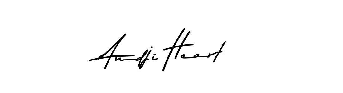 Make a beautiful signature design for name Andji Heart. With this signature (Asem Kandis PERSONAL USE) style, you can create a handwritten signature for free. Andji Heart signature style 9 images and pictures png