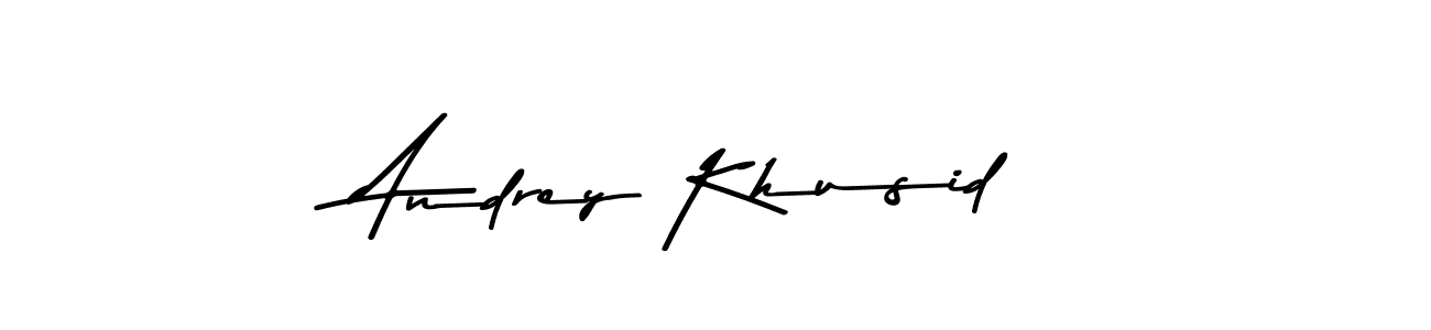 How to make Andrey Khusid name signature. Use Asem Kandis PERSONAL USE style for creating short signs online. This is the latest handwritten sign. Andrey Khusid signature style 9 images and pictures png