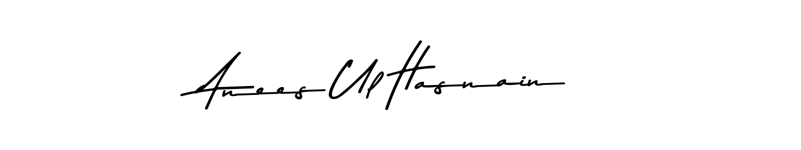 Make a beautiful signature design for name Anees Ul Hasnain. With this signature (Asem Kandis PERSONAL USE) style, you can create a handwritten signature for free. Anees Ul Hasnain signature style 9 images and pictures png