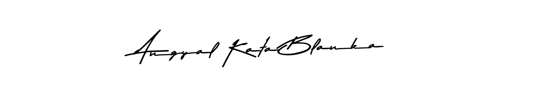 Make a beautiful signature design for name Angyal Kata Blanka. With this signature (Asem Kandis PERSONAL USE) style, you can create a handwritten signature for free. Angyal Kata Blanka signature style 9 images and pictures png