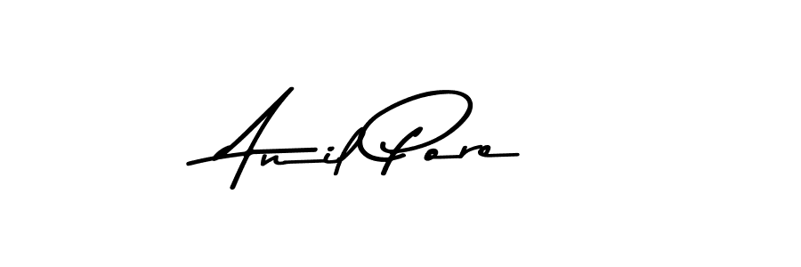 Also You can easily find your signature by using the search form. We will create Anil Pore name handwritten signature images for you free of cost using Asem Kandis PERSONAL USE sign style. Anil Pore signature style 9 images and pictures png