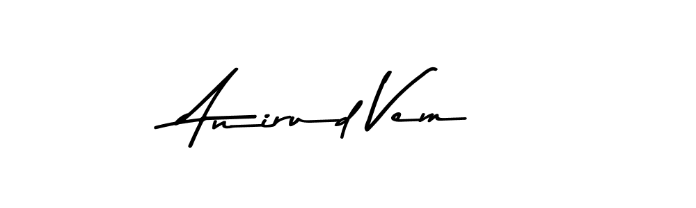 This is the best signature style for the Anirud Vem name. Also you like these signature font (Asem Kandis PERSONAL USE). Mix name signature. Anirud Vem signature style 9 images and pictures png