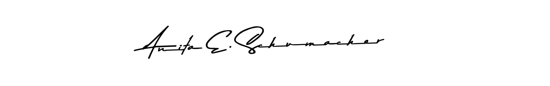 Also You can easily find your signature by using the search form. We will create Anita E. Schumacher name handwritten signature images for you free of cost using Asem Kandis PERSONAL USE sign style. Anita E. Schumacher signature style 9 images and pictures png