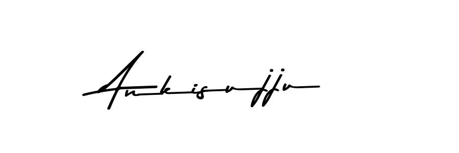 Ankisujju stylish signature style. Best Handwritten Sign (Asem Kandis PERSONAL USE) for my name. Handwritten Signature Collection Ideas for my name Ankisujju. Ankisujju signature style 9 images and pictures png