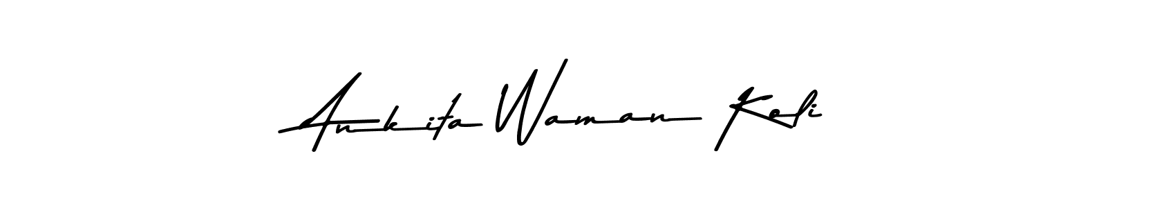 Use a signature maker to create a handwritten signature online. With this signature software, you can design (Asem Kandis PERSONAL USE) your own signature for name Ankita Waman Koli. Ankita Waman Koli signature style 9 images and pictures png