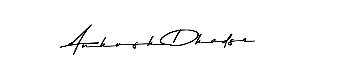 Ankush Dhadse stylish signature style. Best Handwritten Sign (Asem Kandis PERSONAL USE) for my name. Handwritten Signature Collection Ideas for my name Ankush Dhadse. Ankush Dhadse signature style 9 images and pictures png