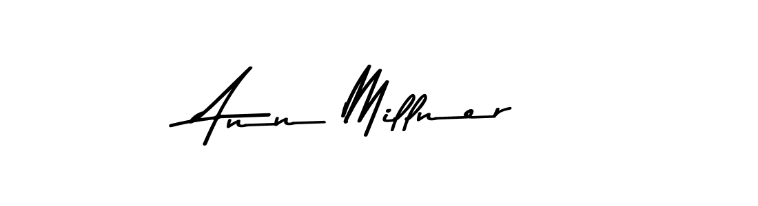 How to make Ann Millner name signature. Use Asem Kandis PERSONAL USE style for creating short signs online. This is the latest handwritten sign. Ann Millner signature style 9 images and pictures png