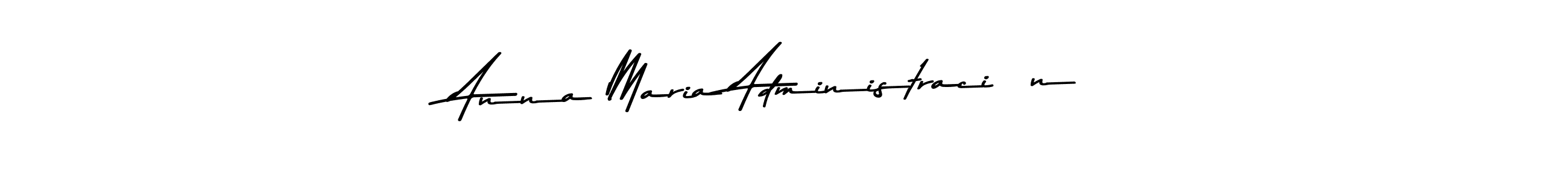The best way (Asem Kandis PERSONAL USE) to make a short signature is to pick only two or three words in your name. The name Anna Maria Administración include a total of six letters. For converting this name. Anna Maria Administración signature style 9 images and pictures png
