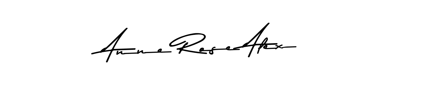 You should practise on your own different ways (Asem Kandis PERSONAL USE) to write your name (Anne Rose Alex) in signature. don't let someone else do it for you. Anne Rose Alex signature style 9 images and pictures png