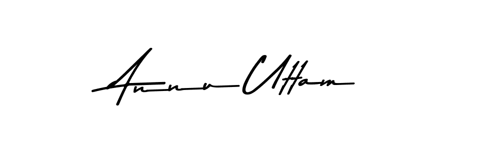 You should practise on your own different ways (Asem Kandis PERSONAL USE) to write your name (Annu Uttam) in signature. don't let someone else do it for you. Annu Uttam signature style 9 images and pictures png