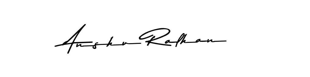 How to make Anshu Ralhan name signature. Use Asem Kandis PERSONAL USE style for creating short signs online. This is the latest handwritten sign. Anshu Ralhan signature style 9 images and pictures png