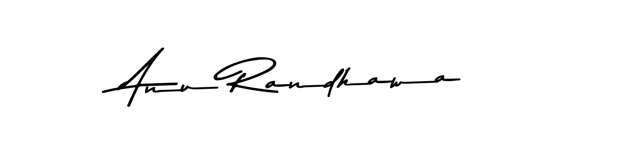You should practise on your own different ways (Asem Kandis PERSONAL USE) to write your name (Anu Randhawa) in signature. don't let someone else do it for you. Anu Randhawa signature style 9 images and pictures png