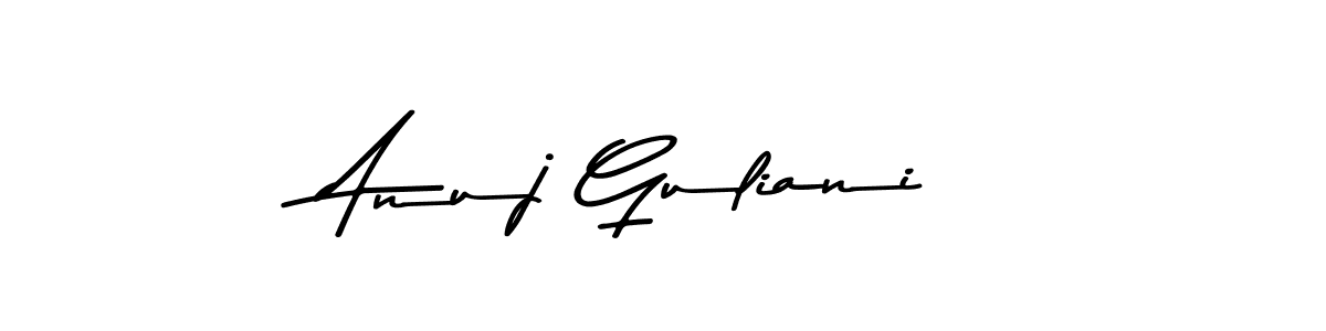 Make a beautiful signature design for name Anuj Guliani. With this signature (Asem Kandis PERSONAL USE) style, you can create a handwritten signature for free. Anuj Guliani signature style 9 images and pictures png