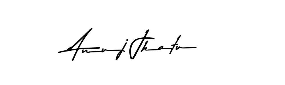 if you are searching for the best signature style for your name Anuj Jhatu. so please give up your signature search. here we have designed multiple signature styles  using Asem Kandis PERSONAL USE. Anuj Jhatu signature style 9 images and pictures png