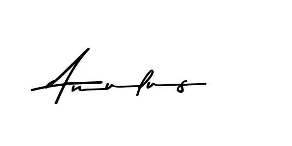Make a beautiful signature design for name Anulus. With this signature (Asem Kandis PERSONAL USE) style, you can create a handwritten signature for free. Anulus signature style 9 images and pictures png