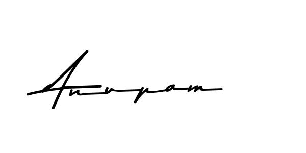 Make a beautiful signature design for name Anupam. With this signature (Asem Kandis PERSONAL USE) style, you can create a handwritten signature for free. Anupam signature style 9 images and pictures png