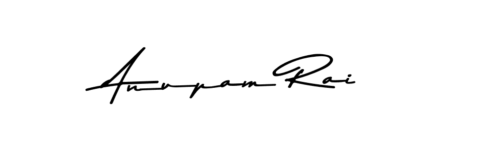 Make a beautiful signature design for name Anupam Rai. With this signature (Asem Kandis PERSONAL USE) style, you can create a handwritten signature for free. Anupam Rai signature style 9 images and pictures png