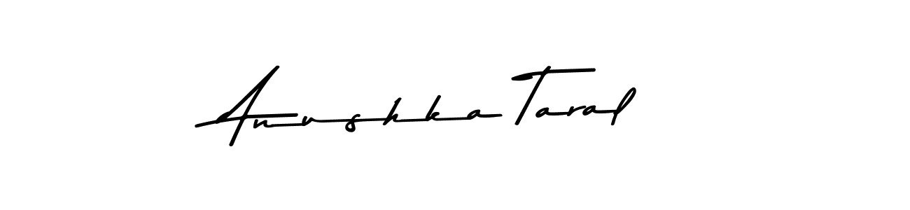 How to make Anushka Taral signature? Asem Kandis PERSONAL USE is a professional autograph style. Create handwritten signature for Anushka Taral name. Anushka Taral signature style 9 images and pictures png
