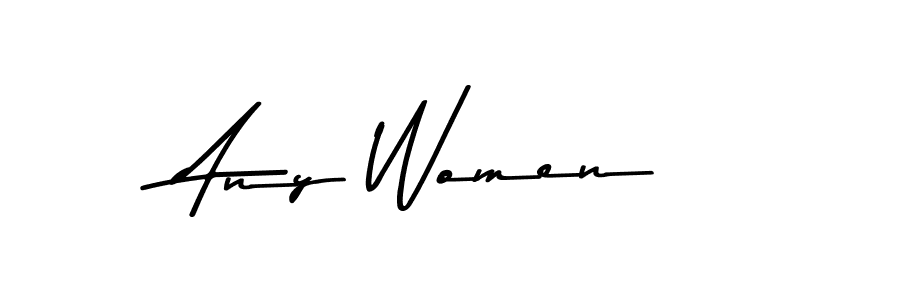 This is the best signature style for the Any Women name. Also you like these signature font (Asem Kandis PERSONAL USE). Mix name signature. Any Women signature style 9 images and pictures png