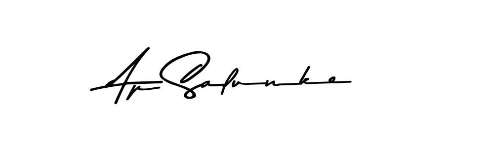 Create a beautiful signature design for name Ap Salunke. With this signature (Asem Kandis PERSONAL USE) fonts, you can make a handwritten signature for free. Ap Salunke signature style 9 images and pictures png