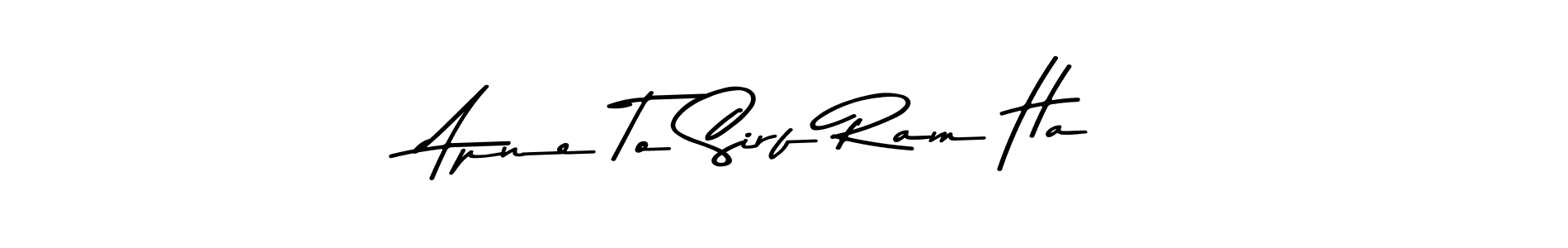 How to make Apne To Sirf Ram Ha signature? Asem Kandis PERSONAL USE is a professional autograph style. Create handwritten signature for Apne To Sirf Ram Ha name. Apne To Sirf Ram Ha signature style 9 images and pictures png