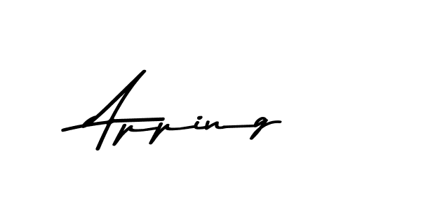 Use a signature maker to create a handwritten signature online. With this signature software, you can design (Asem Kandis PERSONAL USE) your own signature for name Apping. Apping signature style 9 images and pictures png