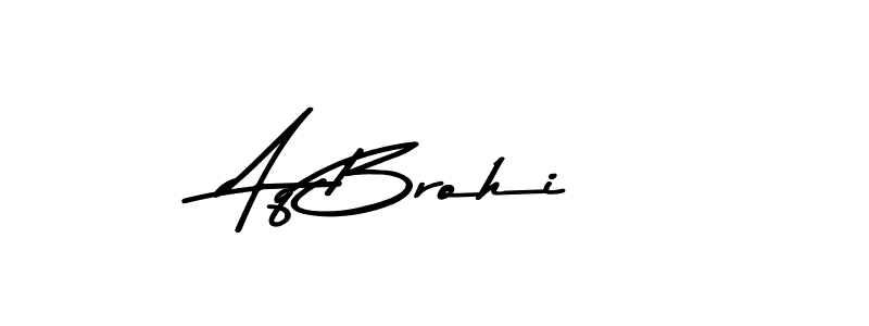 Make a beautiful signature design for name Aq Brohi. With this signature (Asem Kandis PERSONAL USE) style, you can create a handwritten signature for free. Aq Brohi signature style 9 images and pictures png
