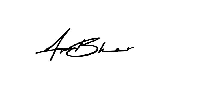 Design your own signature with our free online signature maker. With this signature software, you can create a handwritten (Asem Kandis PERSONAL USE) signature for name Ar Bhor. Ar Bhor signature style 9 images and pictures png