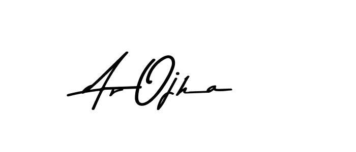 Ar Ojha stylish signature style. Best Handwritten Sign (Asem Kandis PERSONAL USE) for my name. Handwritten Signature Collection Ideas for my name Ar Ojha. Ar Ojha signature style 9 images and pictures png